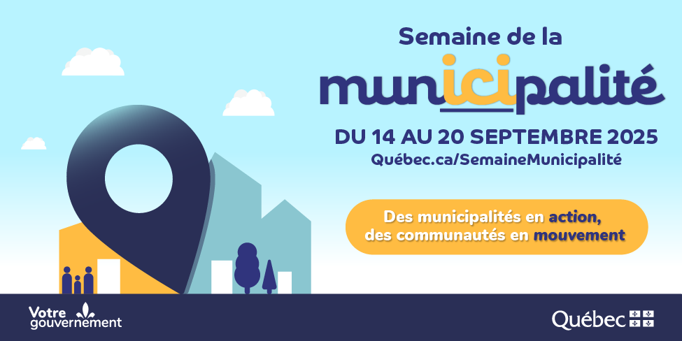 Semaine de la municipalité 2025 | 14 au 20 septembre 2025