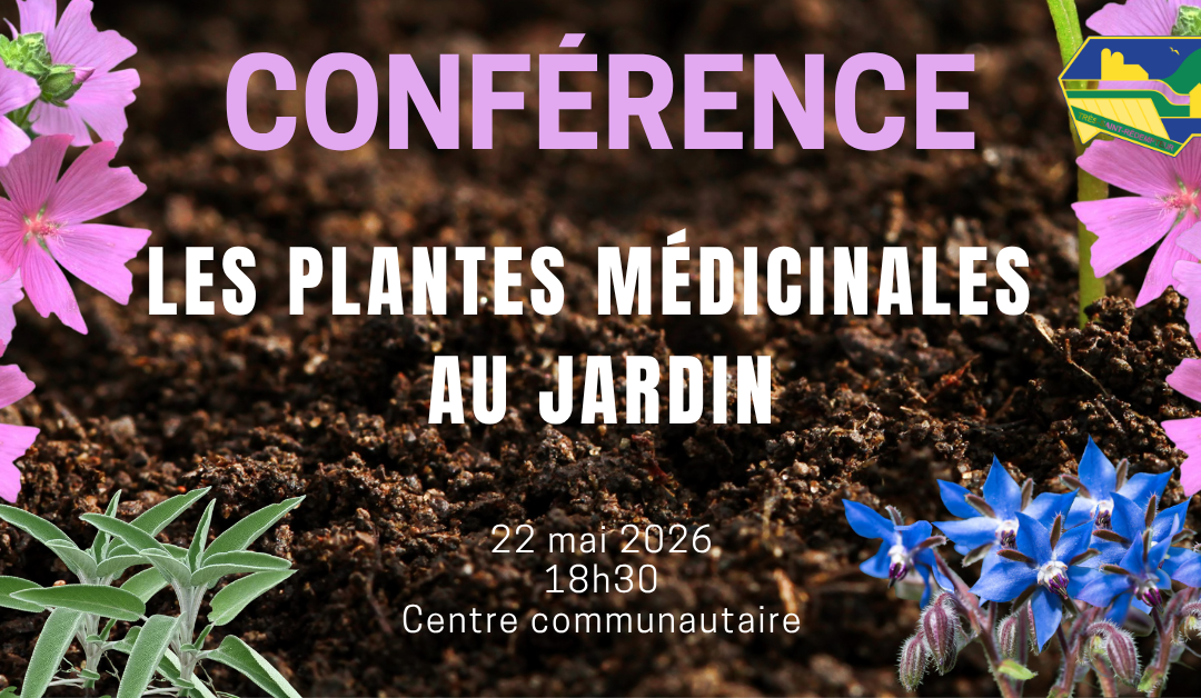 Conférence : Les plantes médicinales au jardin | 22 mai 2026 à 18h30