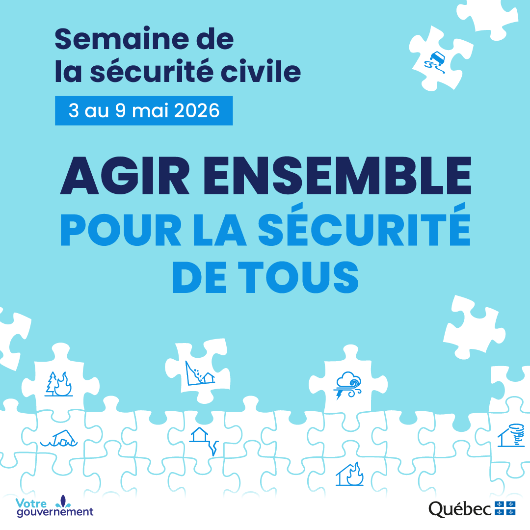 Semaine de la sécurité civile | 3 au 9 mai 2026
