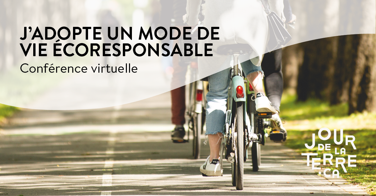 Conférence : J'adopte un mode de vie écoresponsable | 17 juin 2026 à 12h